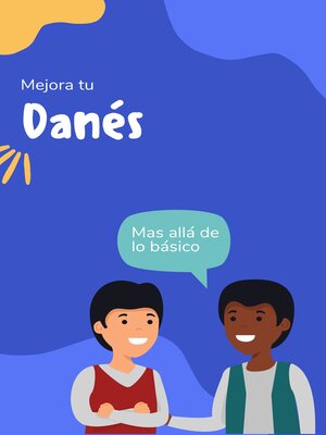 cover image of Mejora tu Danés